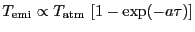 $\ensuremath{T_\ensuremath{\mathrm{emi}}\ifthenelse{\equal{}{}}{}{^\ensuremath{\...
...rm{}}}}\,
\ensuremath{\displaystyle\left[ 1-\exp(-\ensuremath{a}\tau) \right] }$