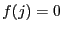 $ f(j) = 0 $