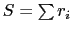 $S=\sum\ensuremath{r_i}$