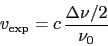 \begin{displaymath}
v_{\rm exp} = c\,\frac{\ensuremath{\Delta \nu}/2}{\nu_0}
\end{displaymath}