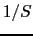 $1/S$
