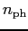 $n_{\rm ph} $