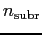 $n_{\rm subr} $