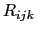 $R_{ijk}$